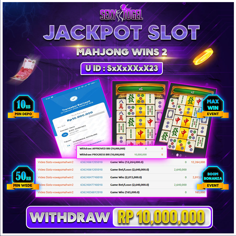 SEXYTOGEL JACKPOT SLOT MAHJONG WINS 2 Rp.10.000.000.,-LUNASs